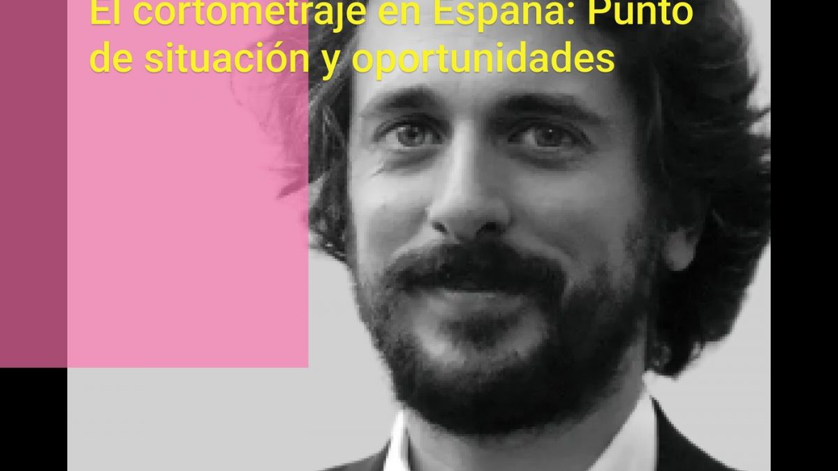 Samuel Rodríguez – El cortometraje en España