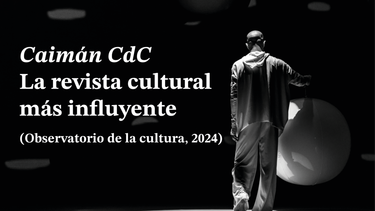 Caimán CdC en el ágora cultural de nuestro tiempo